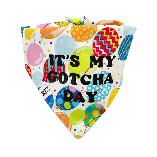 It's My Gotcha Day Dog Bandana 